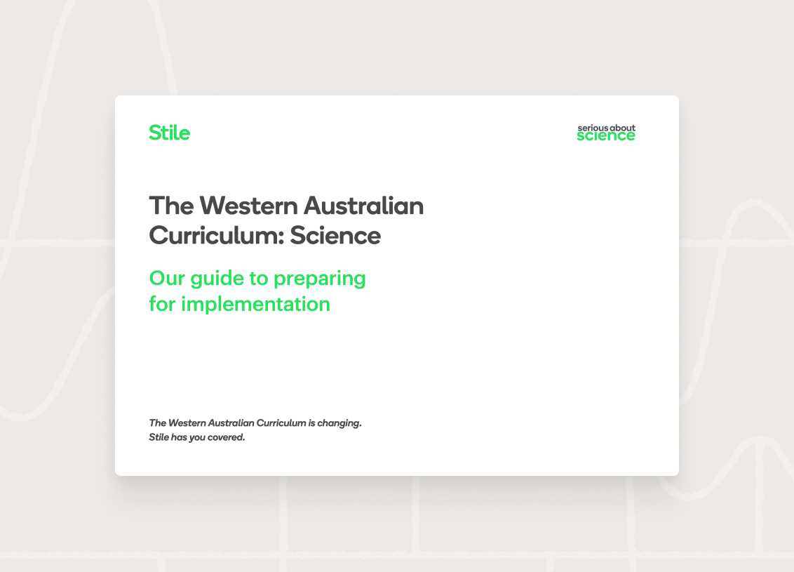 Cover page of a document titled 'The Western Australian Curriculum: Our guide to preparing for implementation.' Stile logo in green on a light background.